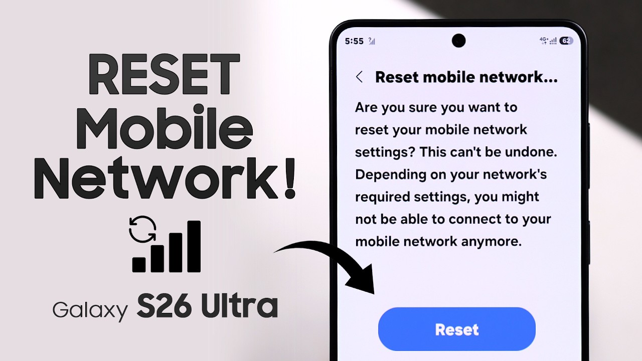 Samsung Galaxy S26 Ultra Network Reset: Fix 6G Connectivity Issues and Restore Settings