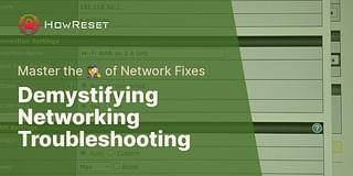 Demystifying Networking Troubleshooting - Master the 🕵️‍♀️ of Network Fixes